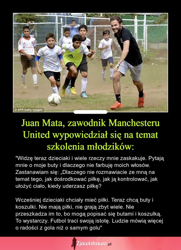 Juan Mata, zawodnik Manchesteru United wypowiedział się na temat szkolenia młodzików...
