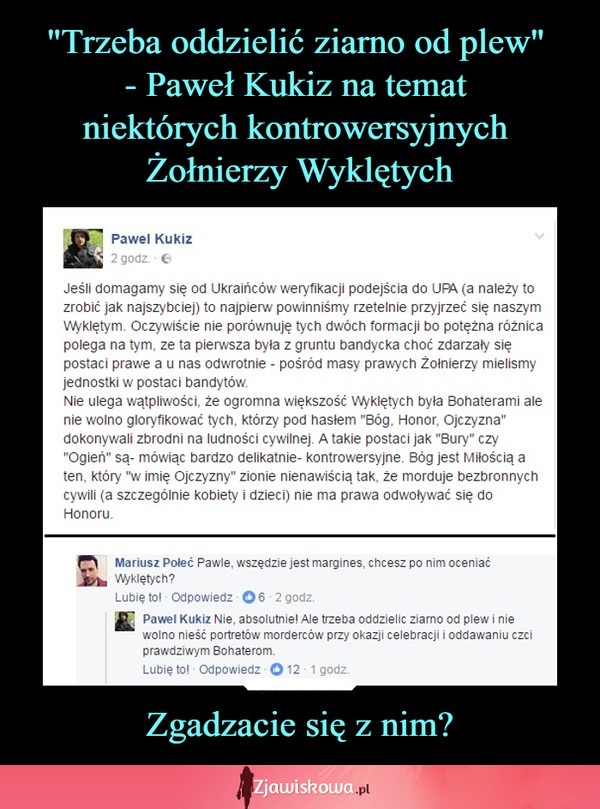 Paweł Kukiz na temat niektórych kontrowersyjnych Żołnierzy Wyklętych...