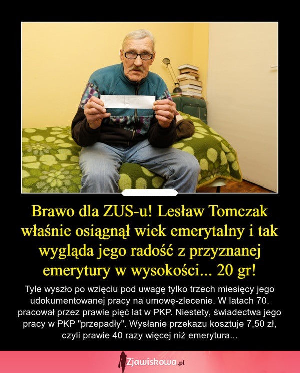 Lesław Tomczak dostał 20 gr emerytury! Brawo ZUS!