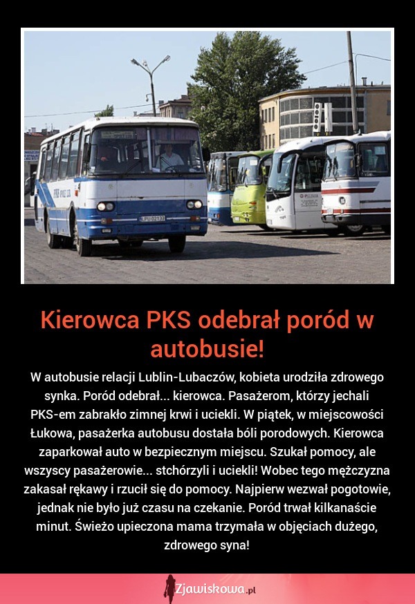 POLSKA; Kierowca PKS odebrał poród w autobusie!!!