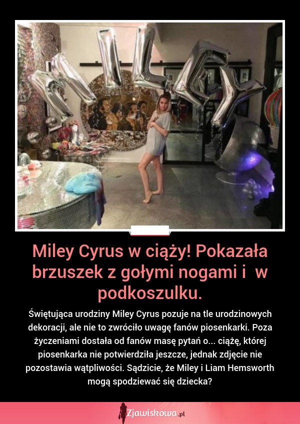 Miley Cyrus w ciąży! Pokazała brzuszek z gołymi nogami i w podkoszulku ;)