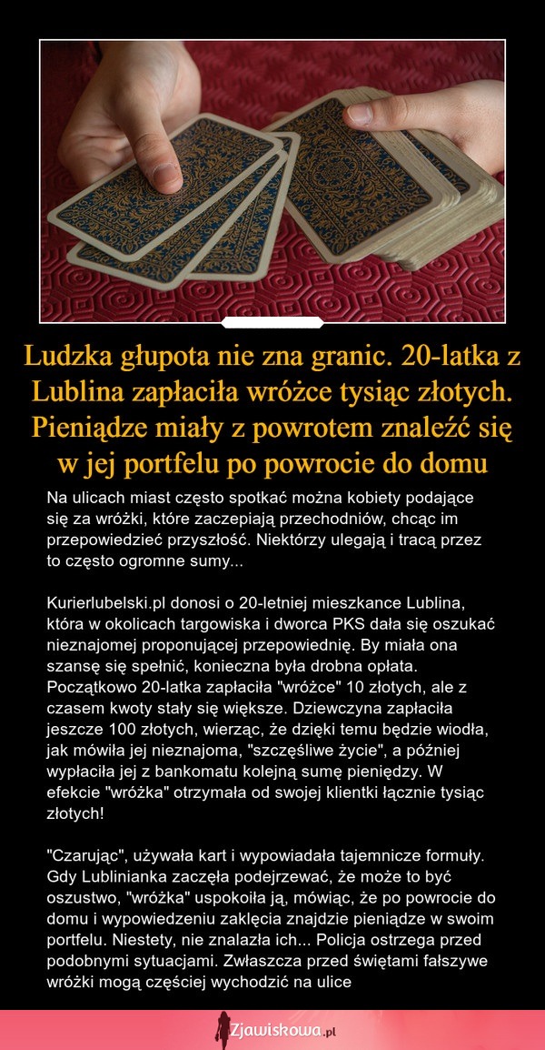 20-latka z Lublina zapłaciła wróżce tysiąc złotych... Ludzka głupota nie zna granic.
