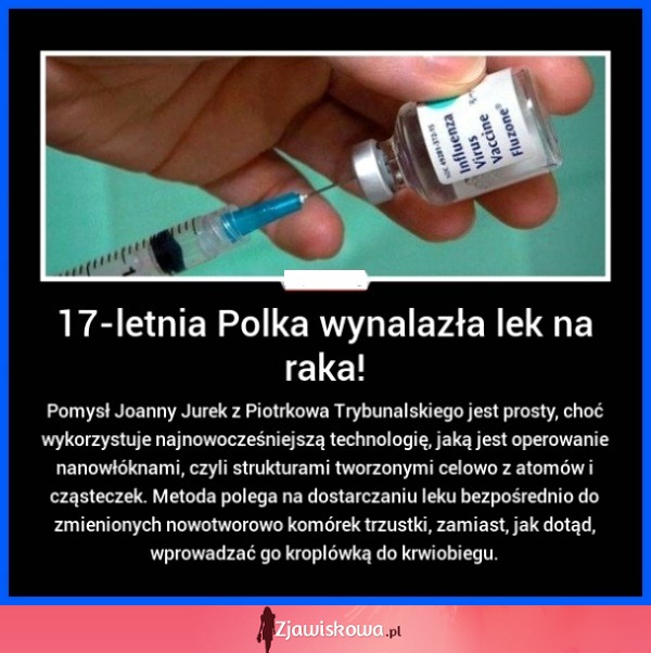 17-letnia Polka wynalazała lek na raka!