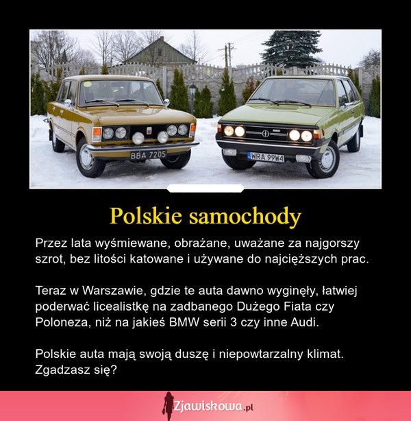 Polskie samochody mają swoją duszę i niepowtarzalny klimat... Co myślicie?