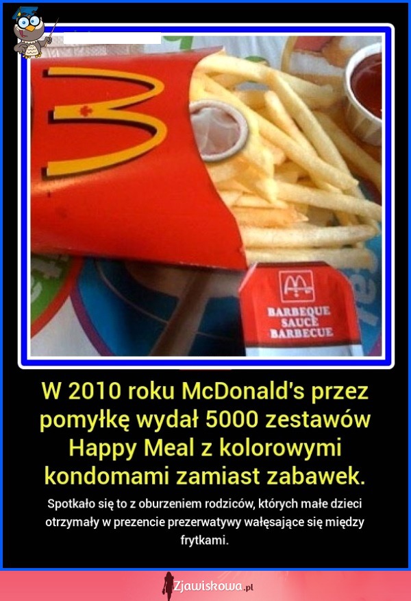 SZOK! McDonald's dodał do swoich zestawów dla dzieci prezerwatytwy!