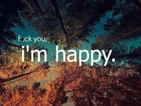 i'm happy <3